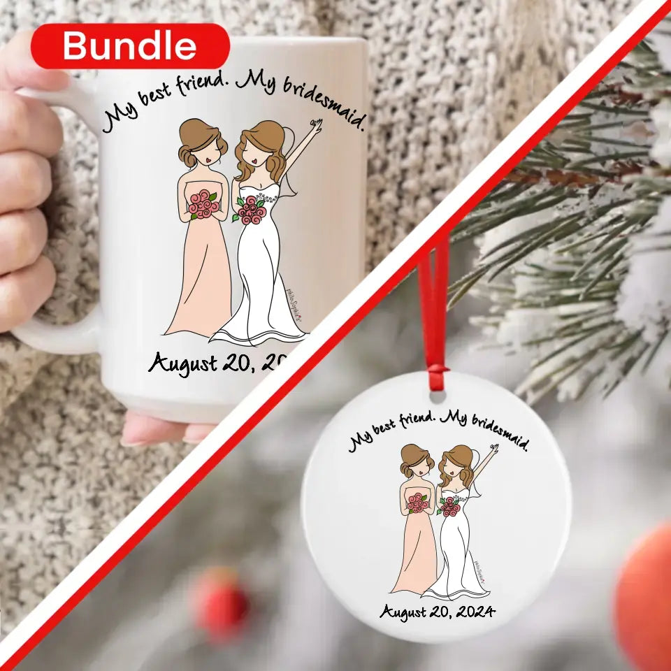 Gift Bundle - Bridal Party, Bridesmaid Ceramic Mug and Ornament