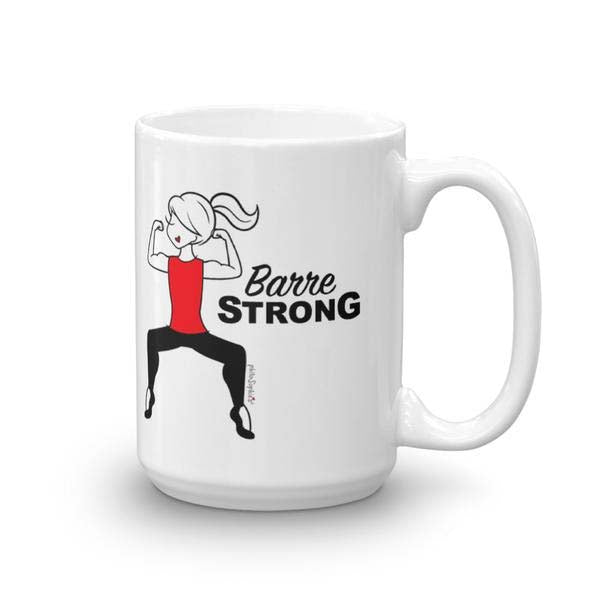 Inspirational Mug - Barre Strong