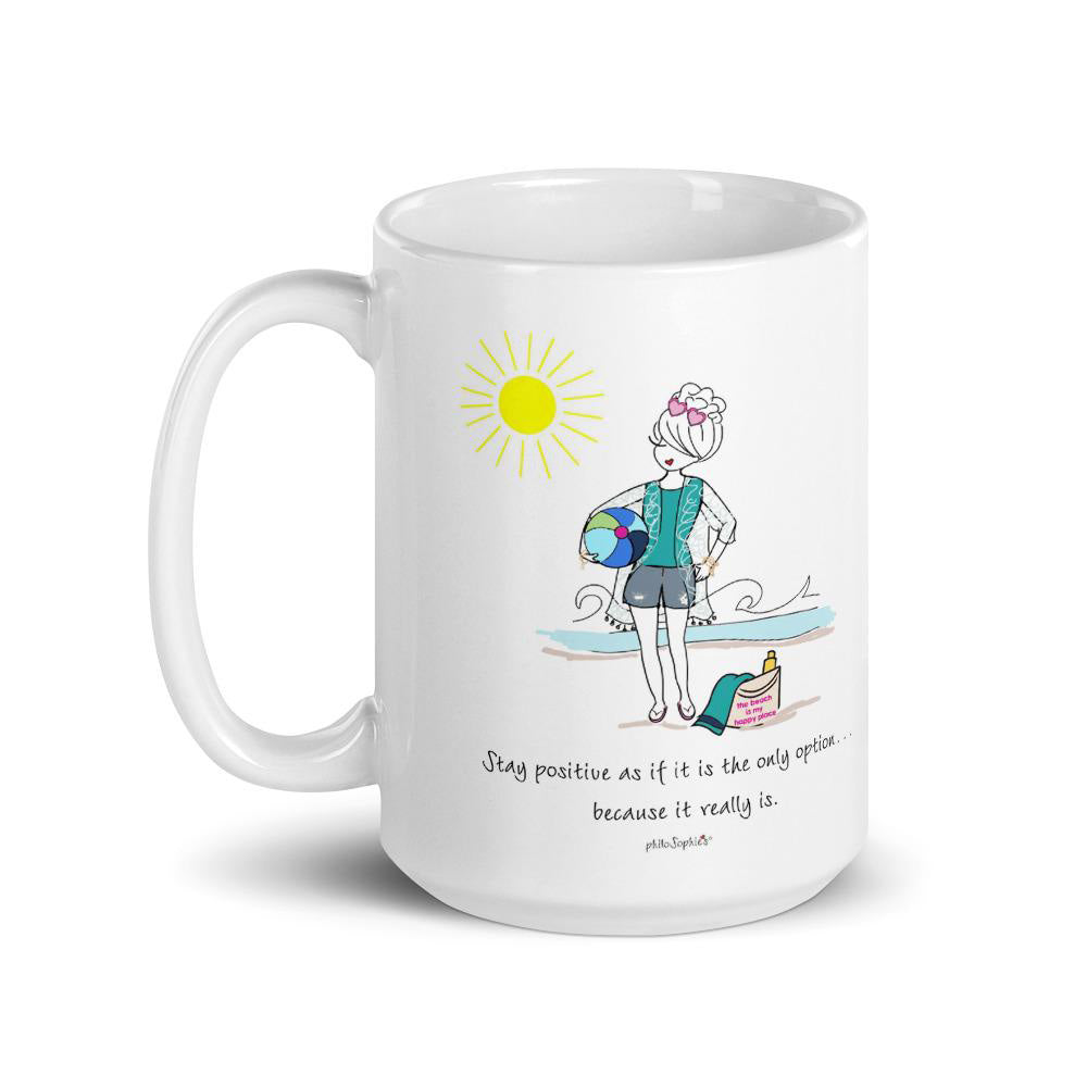 Inspirational Mug - Stay Positive
