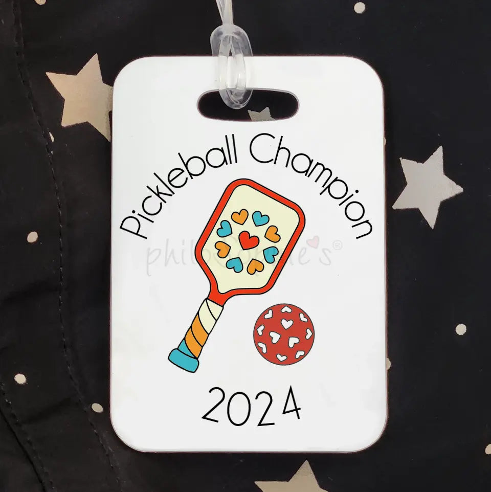 Personalized Pickleball Paddle Champion ~ Bag Tag ~ philosophie❤️s
