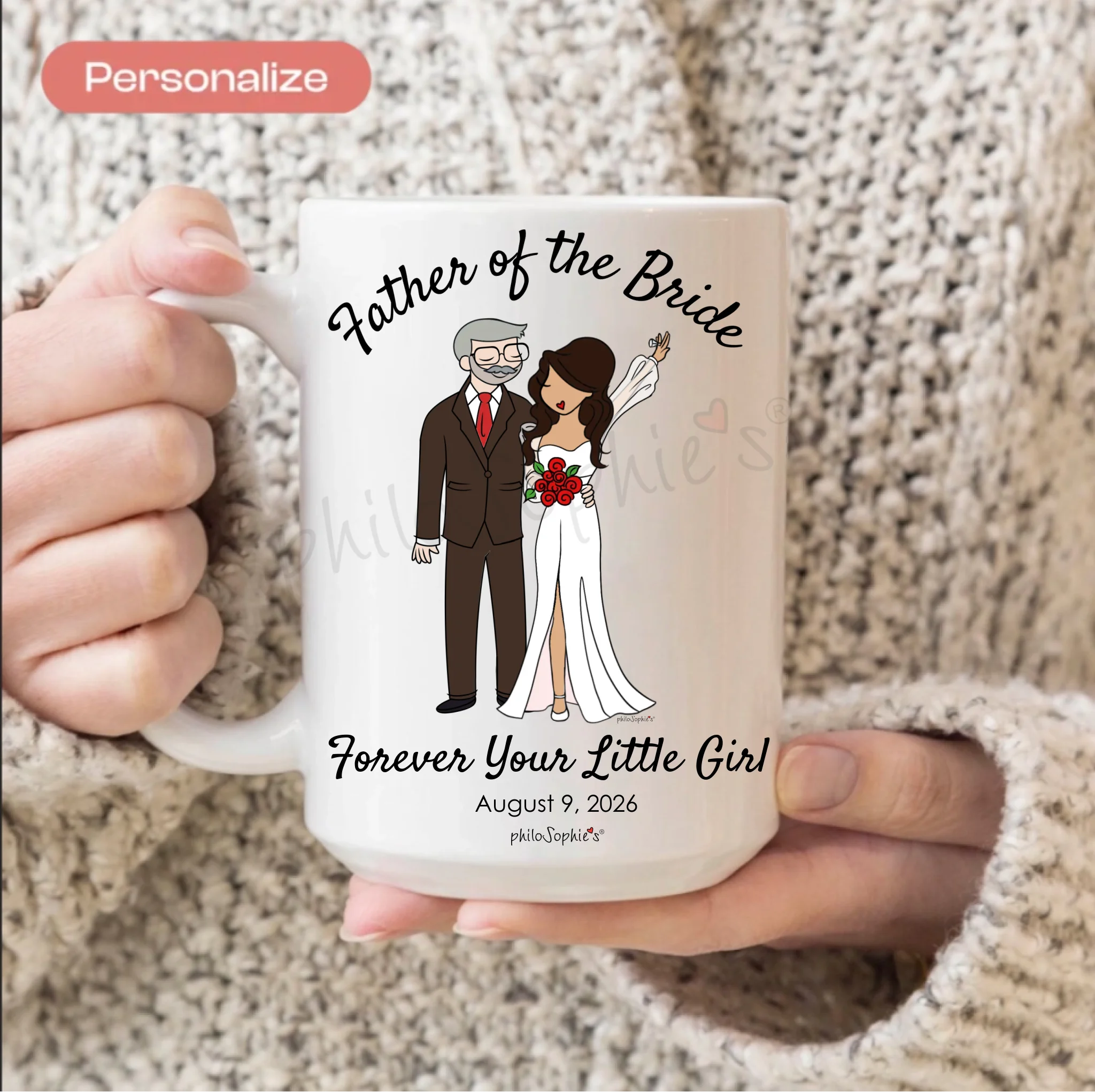 Personalized Ceramic Mug ~ Father of the Bride - philoSophie's®