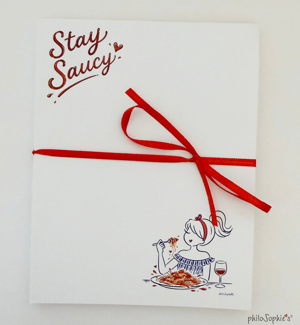 Ready to Gift: Stay Saucy Notepad