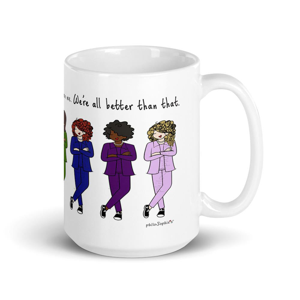 Inspirational Ceramic Mug - Better than that