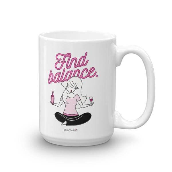 Inspirational Mug - Find Balance, Wine